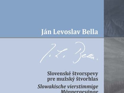 Ján Levoslav Bella, Slovenské štvorspevy pre mužský štvorhlas